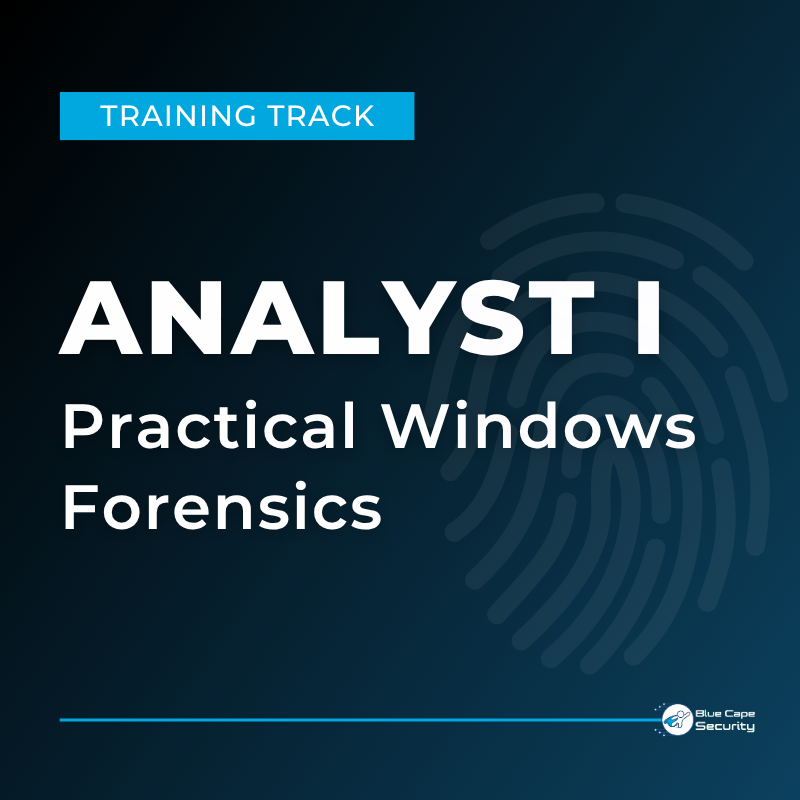 Analyst I: Practical Windows Forensics
